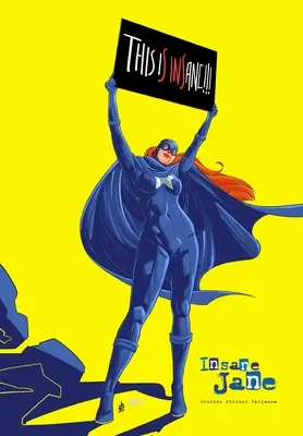 Obłąkana Jane: Lekarze bez cierpliwości - Insane Jane: Doctors Without Patience