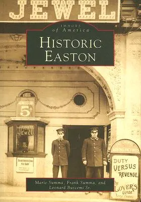 Historyczne Easton - Historic Easton