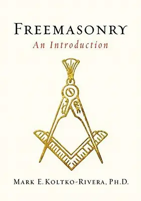 Masoneria: Wprowadzenie - Freemasonry: An Introduction