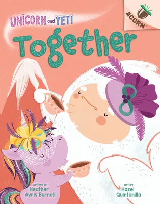 Razem: An Acorn Book (Jednorożec i Yeti #6) - Together: An Acorn Book (Unicorn and Yeti #6)