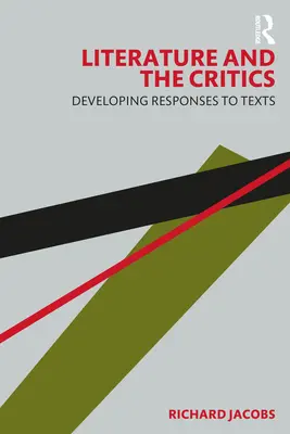 Literatura i krytycy: Opracowywanie odpowiedzi na teksty - Literature and the Critics: Developing Responses to Texts