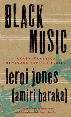 Czarna muzyka (Jones (Amiri Baraka) LeRoi) - Black Music (Jones (Amiri Baraka) LeRoi)