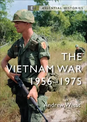 Wojna w Wietnamie: 1956-75 - The Vietnam War: 1956-75