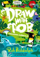 Rysuj z Robem: Niesamowite zwierzęta - Draw With Rob: Amazing Animals