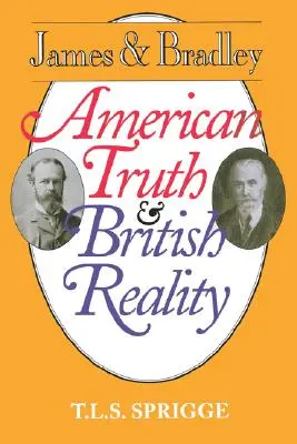James i Bradley: Amerykańska prawda i brytyjska rzeczywistość - James and Bradley: American Truth and British Reality