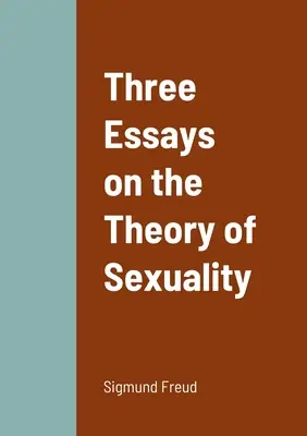 Trzy eseje na temat teorii seksualności - Three Essays on the Theory of Sexuality