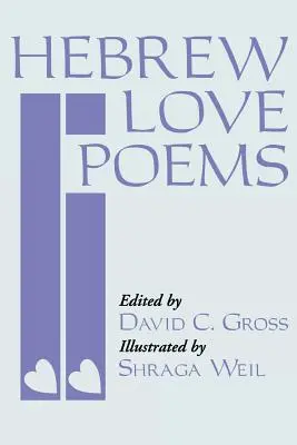 Hebrajskie wiersze miłosne - Hebrew Love Poems