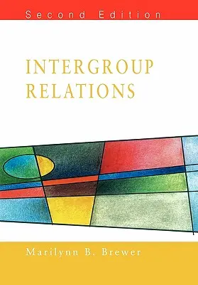 Relacje międzygrupowe - Intergroup Relations