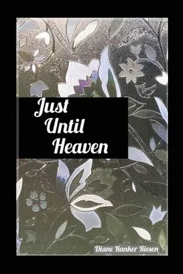 Byle do nieba - Just Until Heaven