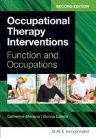 Interwencje w ramach terapii zajęciowej: Funkcje i zawody - Occupational Therapy Interventions: Function and Occupations