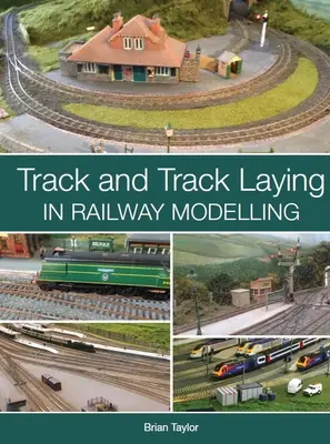 Układanie torów w modelarstwie kolejowym - Track and Track Laying in Railway Modelling