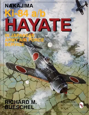 Nakajima Ki.84 a/b Hayate w służbie Sił Powietrznych Armii Japońskiej - Nakajima Ki.84 a/b Hayate in Japanese Army Air Force Service