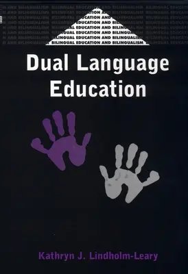 Edukacja dwujęzyczna - Dual Language Education