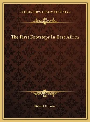 Pierwsze ślady stóp w Afryce Wschodniej - The First Footsteps In East Africa