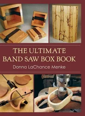Najlepsza książka o piłach taśmowych - The Ultimate Band Saw Box Book