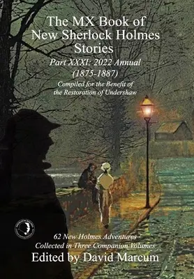 The MX Book of New Sherlock Holmes Stories Część XXXI: Więcej świątecznych przygód (1897-1928) - The MX Book of New Sherlock Holmes Stories Part XXXI: More Christmas Adventures (1897-1928)