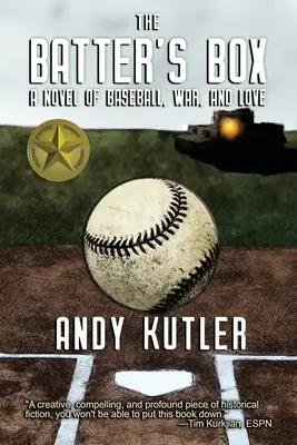 The Batter's Box: Powieść o baseballu, wojnie i miłości - The Batter's Box: A Novel of Baseball, War, and Love