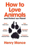 Jak kochać zwierzęta i chronić naszą planetę - How to Love Animals - And Protect Our Planet