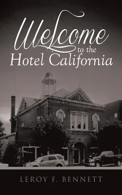 Witamy w hotelu California - Welcome to the Hotel California