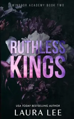 Ruthless Kings - Special Edition: A Dark High School Bully Romance