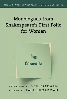 Monologi z Pierwszego Folio Szekspira dla kobiet: Komedie - Monologues from Shakespeare's First Folio for Women: The Comedies