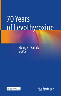 70 lat lewotyroksyny - 70 Years of Levothyroxine