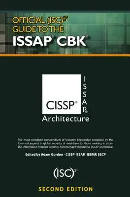 Oficjalny przewodnik (Isc)2(r) po Issap(r) Cbk - Official (Isc)2(r) Guide to the Issap(r) Cbk