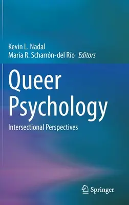 Psychologia queer: Perspektywy intersekcjonalne - Queer Psychology: Intersectional Perspectives