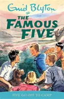 Famous Five: Piątka jedzie na obóz - książka 7 - Famous Five: Five Go Off To Camp - Book 7