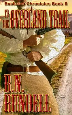 Za Overland Trail - To The Overland Trail