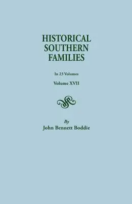 Historical Southern Families. w 23 tomach. Tom XVII - Historical Southern Families. in 23 Volumes. Volumes XVII