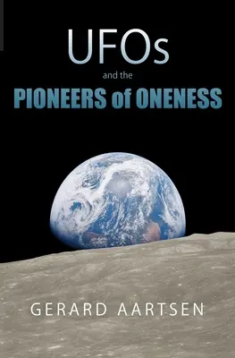 UFO i pionierzy jedności - UFOs and the Pioneers of Oneness