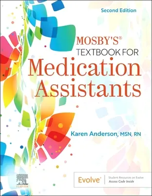 Podręcznik Mosby'ego dla asystentów medycznych - Mosby's Textbook for Medication Assistants