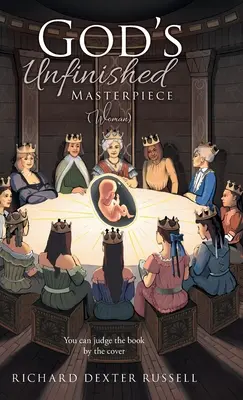 Niedokończone arcydzieło Boga (kobieta) - God's Unfinished Masterpiece (Woman)