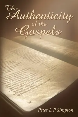 Autentyczność Ewangelii - The Authenticity of the Gospels