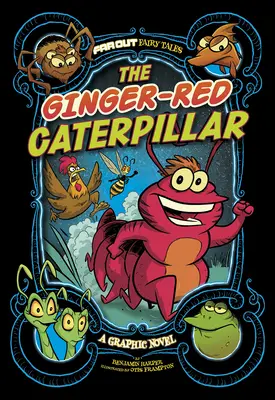 Rudowłosa gąsienica: Powieść graficzna - The Ginger-Red Caterpillar: A Graphic Novel