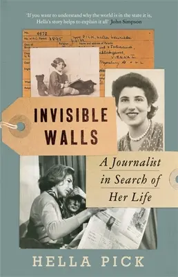 Niewidzialne mury: Dziennikarka w poszukiwaniu swojego życia - Invisible Walls: A Journalist in Search of Her Life