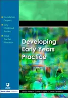 Rozwijanie praktyki wczesnoszkolnej - Developing Early Years Practice