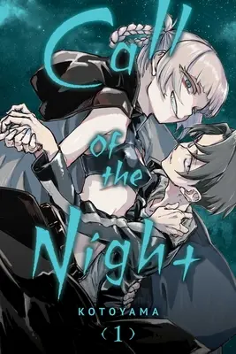 Call of the Night, Vol. 1: Tom 1 - Call of the Night, Vol. 1: Volume 1