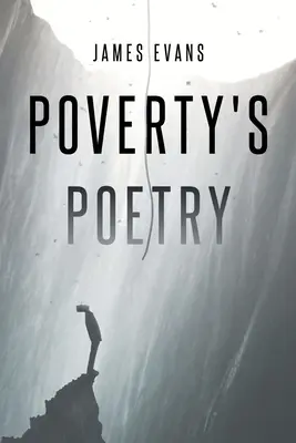 Poezja ubóstwa - Poverty's Poetry