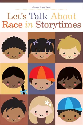 Porozmawiajmy o rasie w opowiadaniach - Let's Talk about Race in Storytimes