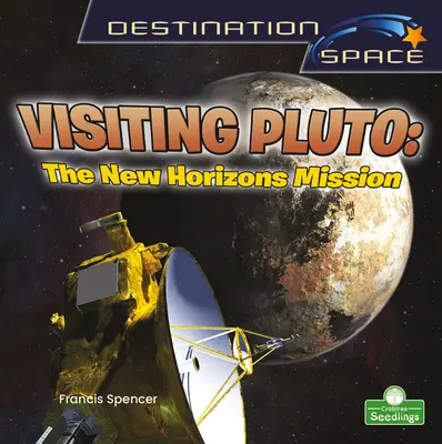 Wizyta na Plutonie: Misja New Horizons - Visiting Pluto: The New Horizons Mission