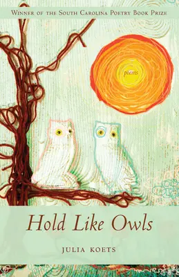 Trzymać jak sowy - Hold Like Owls