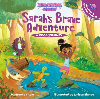 Odważna przygoda Sary: Kosmiczna podróż z jogą dla dzieci - Sarah's Brave Adventure: A Cosmic Kids Yoga Journey