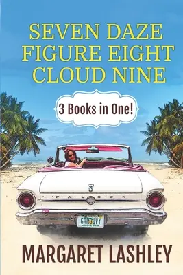 Seven Daze, Figure Eight, Cloud Nine: 3 książki w jednej! - Seven Daze, Figure Eight, Cloud Nine: 3 Books in One!