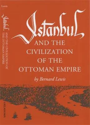 Stambuł i cywilizacja Imperium Osmańskiego - Istanbul and the Civilization of the Ottoman Empire