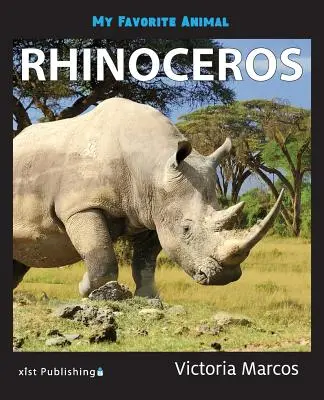 Moje ulubione zwierzę: Nosorożec - My Favorite Animal: Rhinoceros