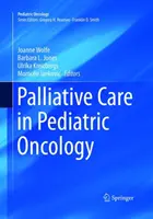 Opieka paliatywna w onkologii dziecięcej - Palliative Care in Pediatric Oncology