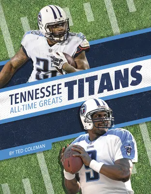 Tennessee Titans - gwiazdy wszech czasów - Tennessee Titans All-Time Greats