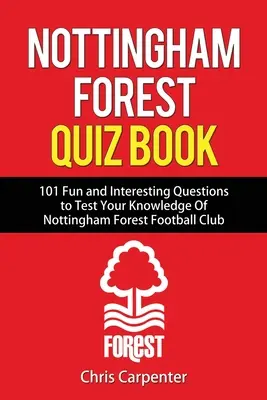 Nottingham Forest Quiz Book